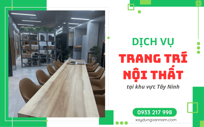 trang trí nội thất tại Tây Ninh