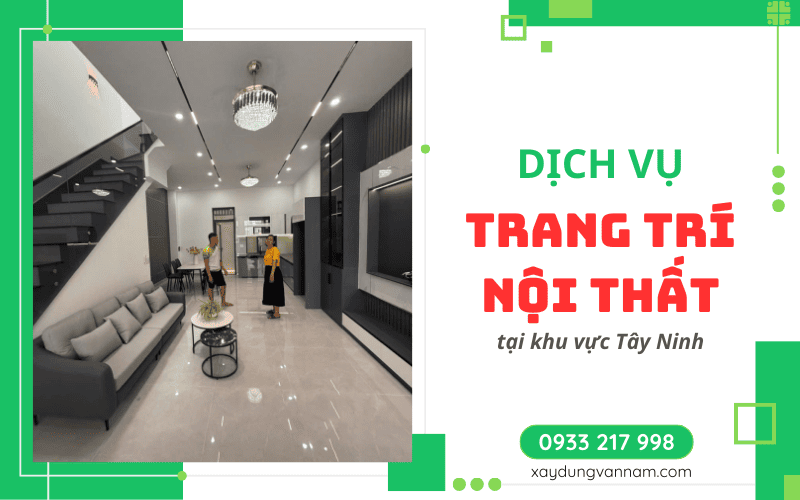 trang trí nội thất tại Tây Ninh